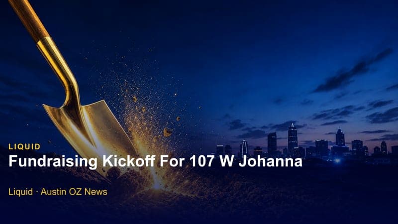 Fundraising Kickoff For 107 W Johanna