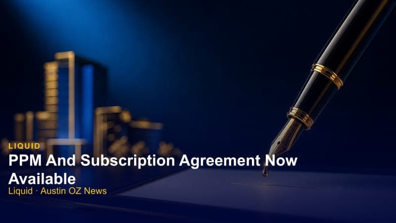PPM And Subscription Agreement Now Available